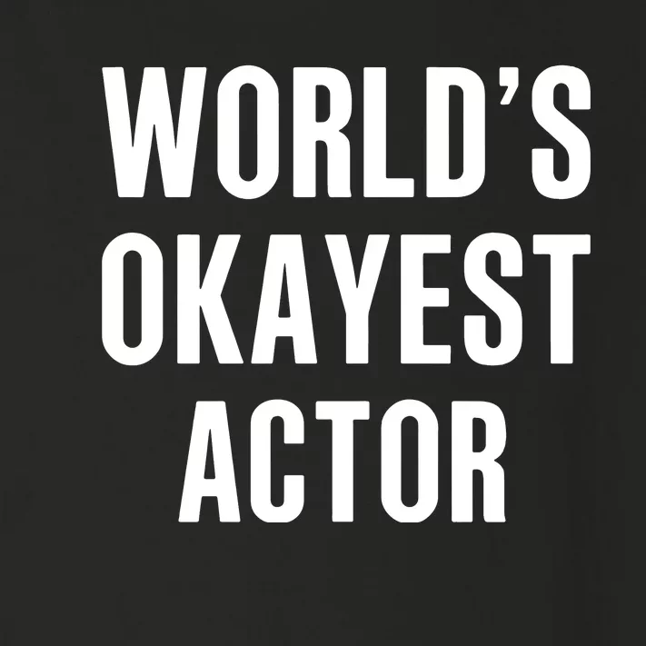 WorldS Okayest 911 Actor Toddler Long Sleeve Shirt