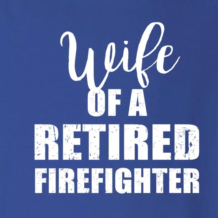 Wife Of A Retired Firefighter Gift Toddler Long Sleeve Shirt