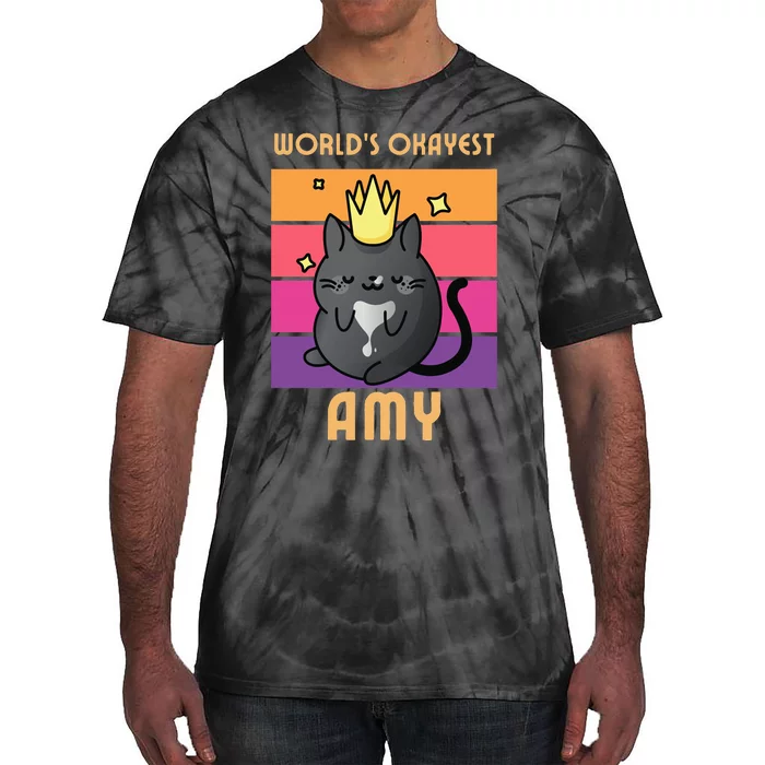 World's Okayest Amy  Funny Personalised Name  Cat Lover Tie-Dye T-Shirt