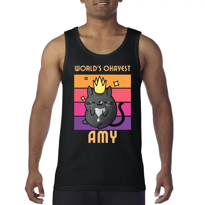 World's Okayest Amy  Funny Personalised Name  Cat Lover Tank Top