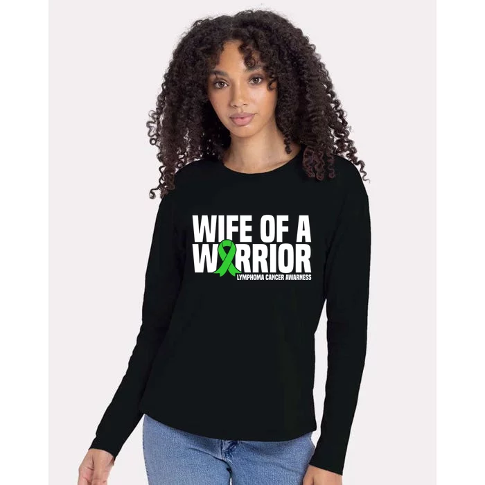 Wife Of A Warrior Green Ribbon Lymphoma Cancer Awareness Gift Womens Cotton Relaxed Long Sleeve T-Shirt