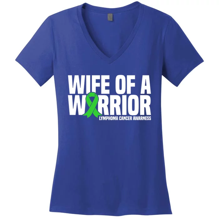 Wife Of A Warrior Green Ribbon Lymphoma Cancer Awareness Gift Women's V-Neck T-Shirt