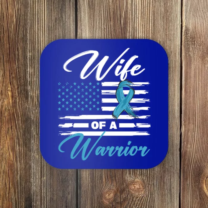 Wife Of A Warrior Usa Flag Prostate Cancer Awareness Great Gift Coaster