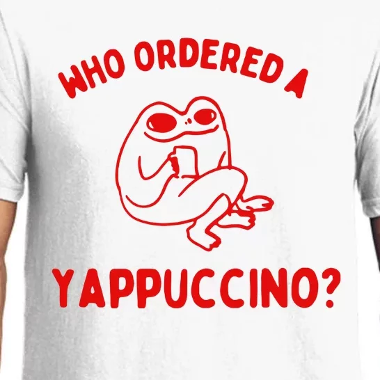 Who Ordered A Yappachino Pajama Set