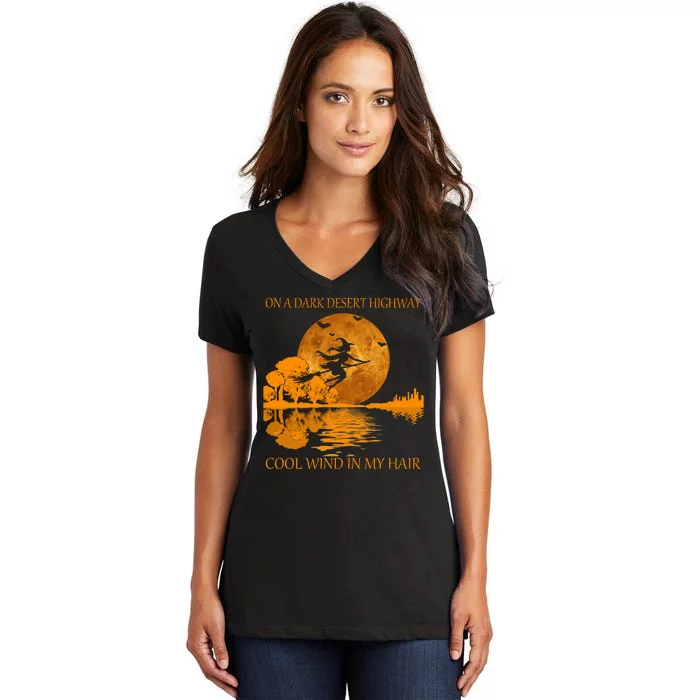 Witch On A Dark Desert Highway Cool Wind In My Hair Women's V-Neck T-Shirt