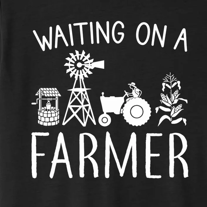 Waiting On A Farmer Funny Farming Gift ChromaSoft Performance T-Shirt