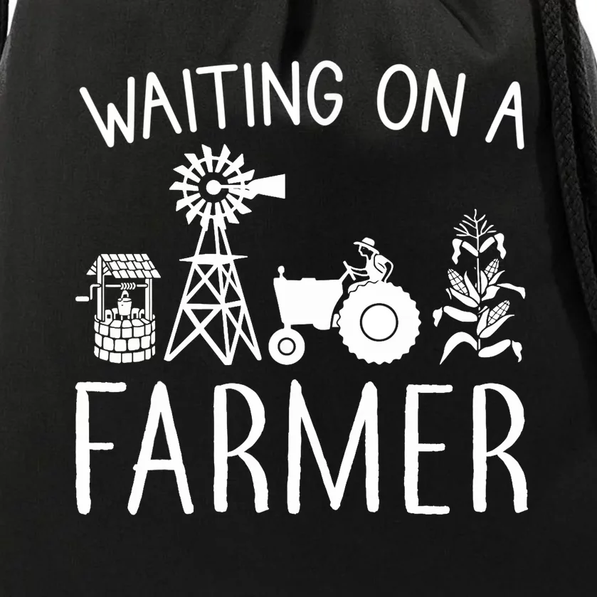 Waiting On A Farmer Funny Farming Gift Drawstring Bag