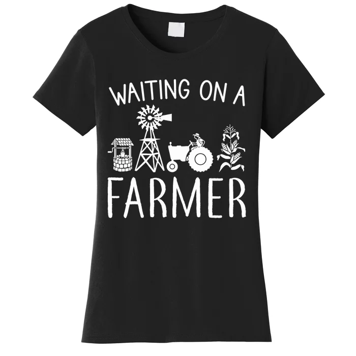 Waiting On A Farmer Funny Farming Gift Women's T-Shirt