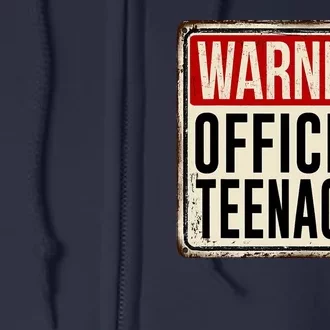 Warning Officially A Teenager Full Zip Hoodie