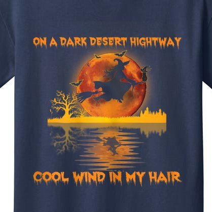 Witch On A Dark Desert Highway Tshirt Womens In Witch Tshirt Kids T-Shirt