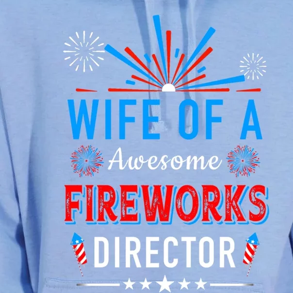 Wife Of An Awesome Fireworks Director Funny 4th Of July Gift Unisex Surf Hoodie