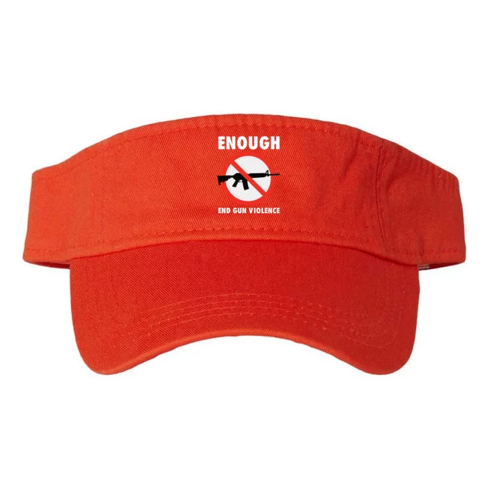 Wear Orange Anti Gun Sign Enough End Gun Violence Valucap Bio-Washed Visor