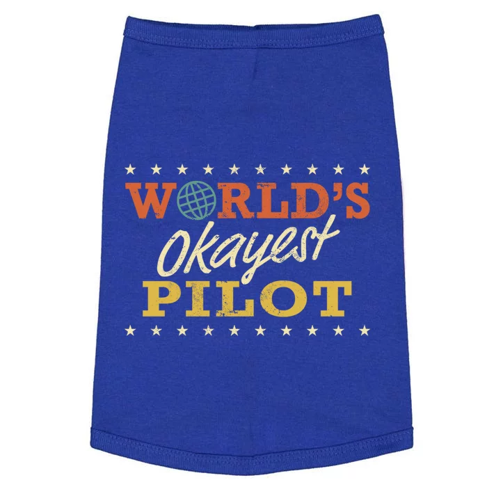 World’S Okayest Airplane Pilot Funny Sarcastic Gag Gift Doggie Tank