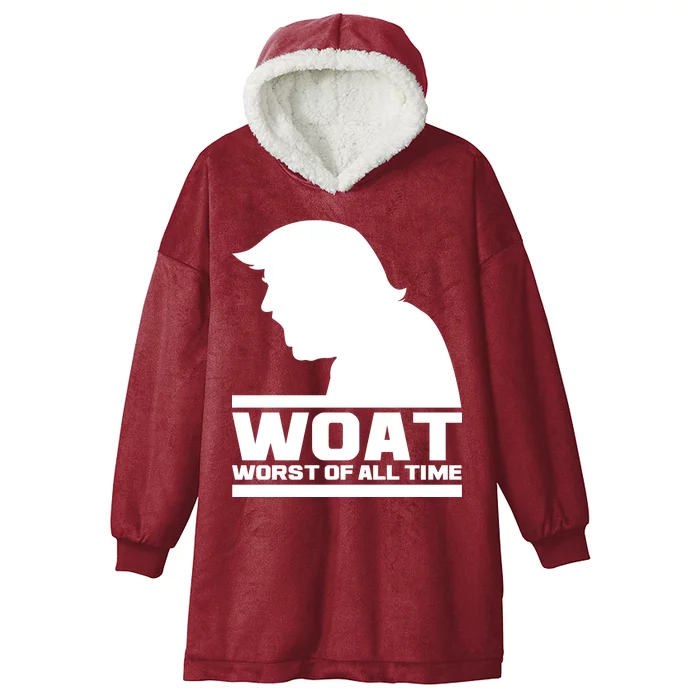 WOAT Anti Trump Worst Of All Time Hooded Wearable Blanket