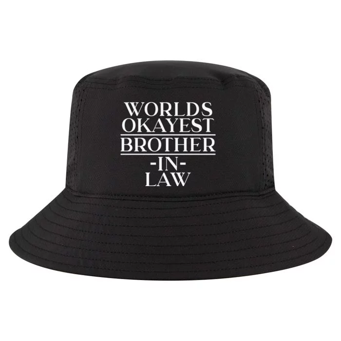 World's Okayest Brother In Law Cool Comfort Performance Bucket Hat