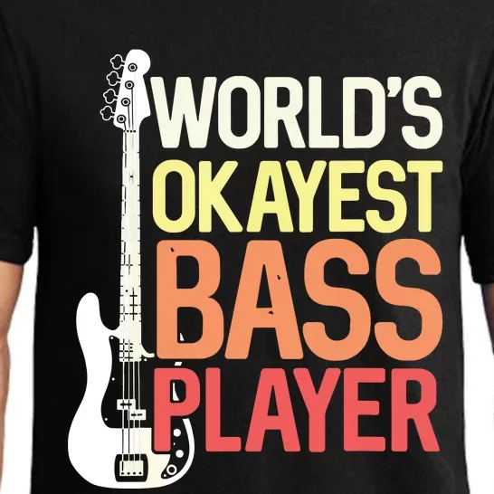 Worlds Okayest Bass Player Bassists Musician Pajama Set