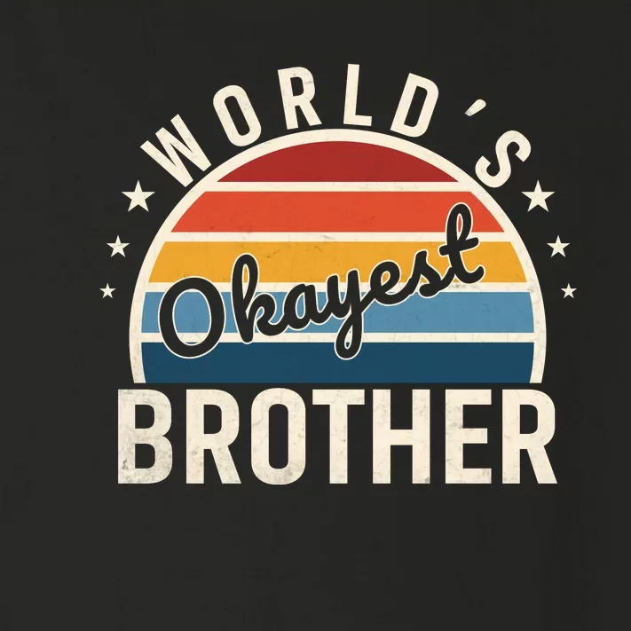 WorldS Okayest Brother Retro Style Graphic Toddler Long Sleeve Shirt