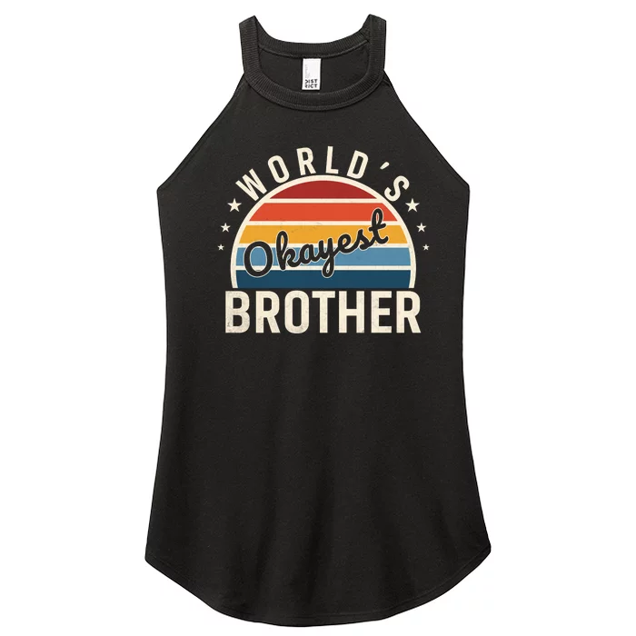 WorldS Okayest Brother Retro Style Graphic Women’s Perfect Tri Rocker Tank