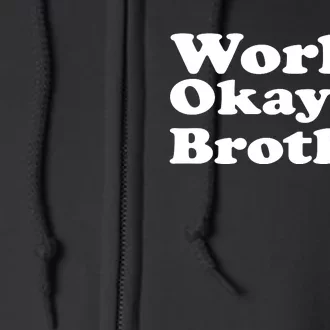 WorldS Okayest Brother Graphic Full Zip Hoodie