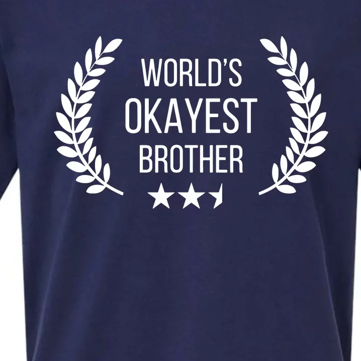 Worlds Okayest Brother Sueded Cloud Jersey T-Shirt