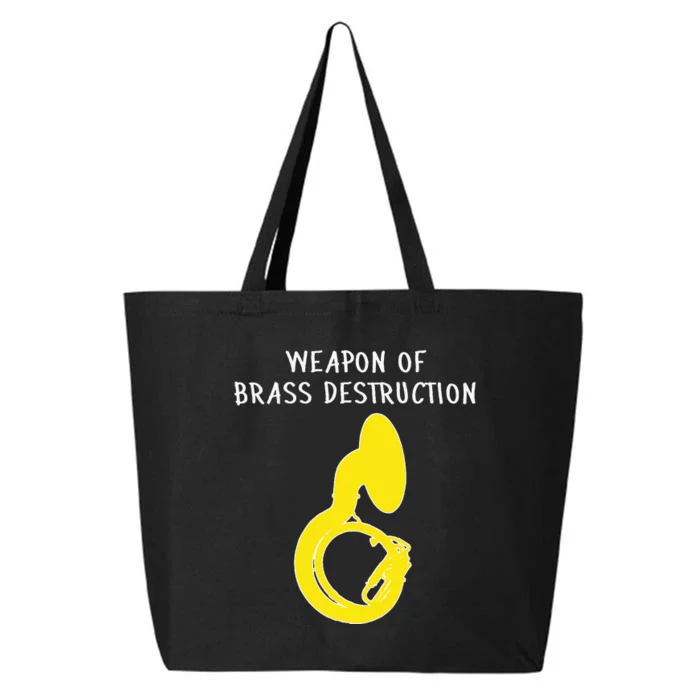 Weapon Of Brass Destruction Humorous Sousaphone 25L Jumbo Tote