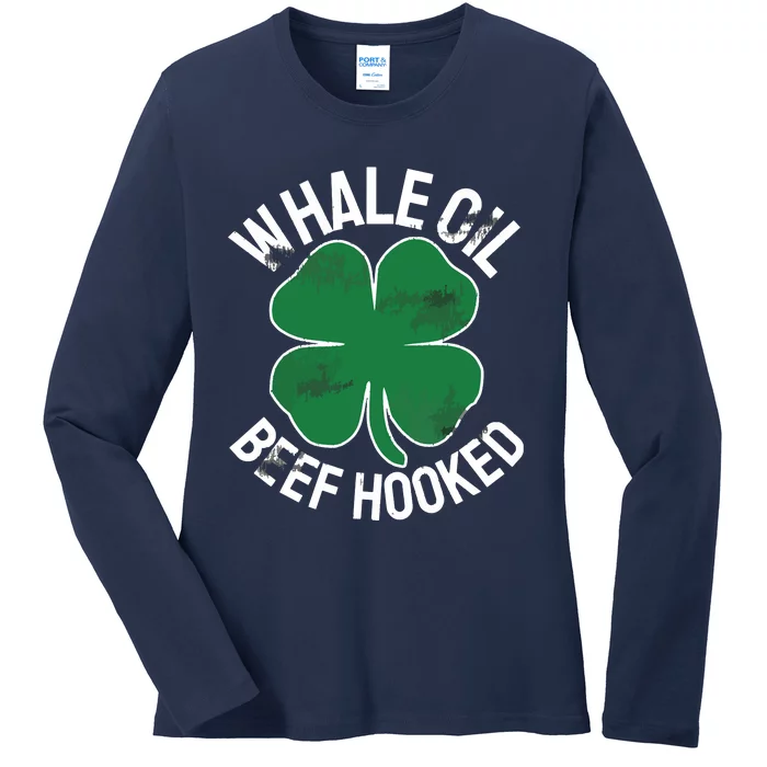 Whale Oil Beef Hooked Gift Speak ST PATRICKS DAY Irish Ladies Long Sleeve Shirt