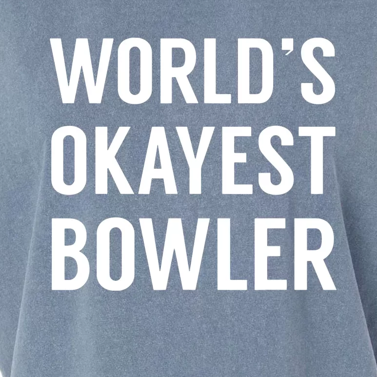 World's Okayest Bowler Funny Bowling Garment-Dyed Women's Muscle Tee