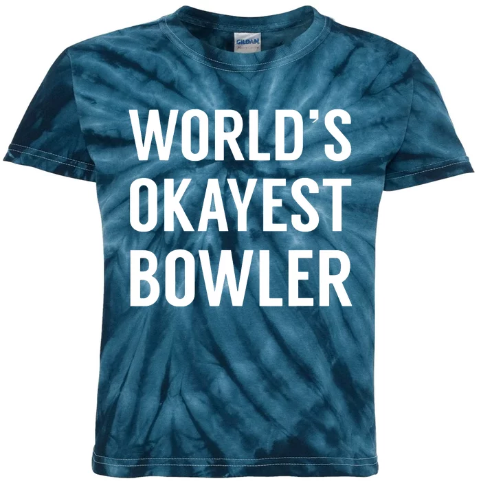 World's Okayest Bowler Funny Bowling Kids Tie-Dye T-Shirt