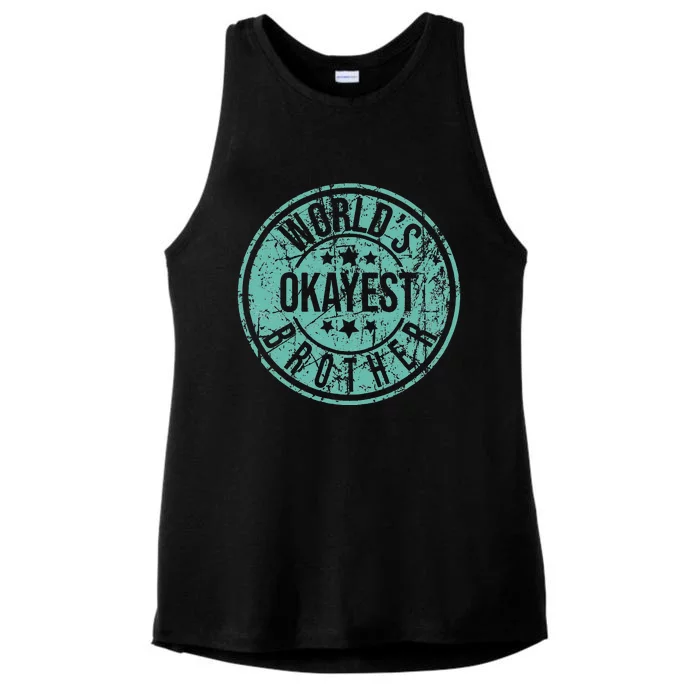 Worlds Okayest Brother Funny Sibling Birthday Ladies Tri-Blend Wicking Tank