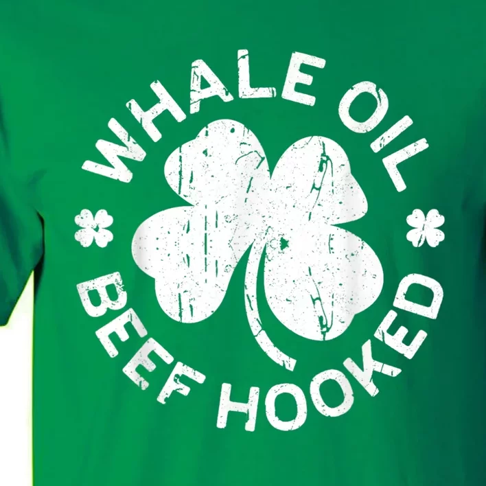 Whale Oil Beef Hooked Saint Patricks Day Tall T-Shirt