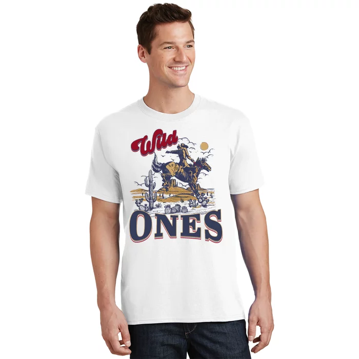 Wild Ones Cowboy Western Country T-Shirt