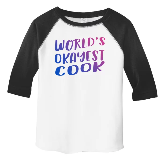 Worlds Okayest Cook Funny Kitchen Chef Cool Gift Toddler Fine Jersey T-Shirt