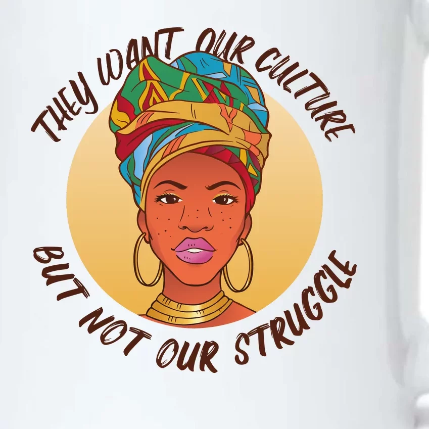 Want Our Culture Not Our Struggle African Female Black Color Changing Mug