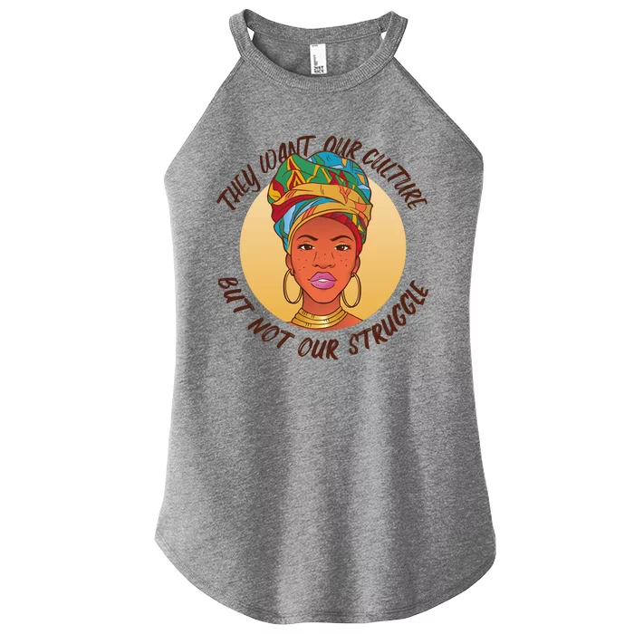 Want Our Culture Not Our Struggle African Female Women’s Perfect Tri Rocker Tank