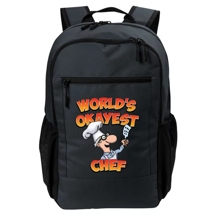 Worlds Okayest Chef Fun Chefs And Hobby Cooks Gift Daily Commute Backpack