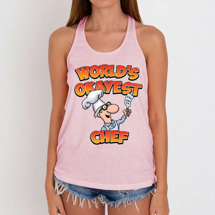 Worlds Okayest Chef Fun Chefs And Hobby Cooks Gift Women's Knotted Racerback Tank