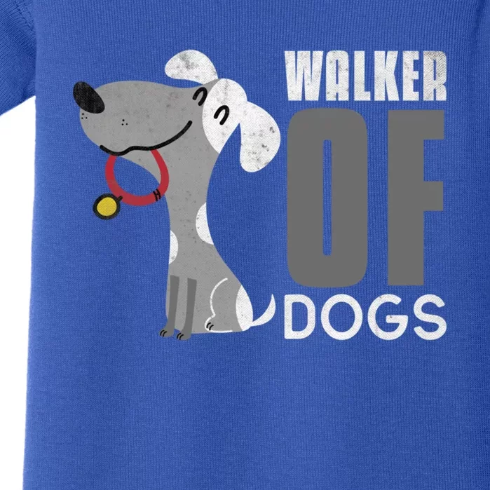 Walker Of Dogs For Professional Dog Walkers Trainers Gift Cool Gift Baby Bodysuit