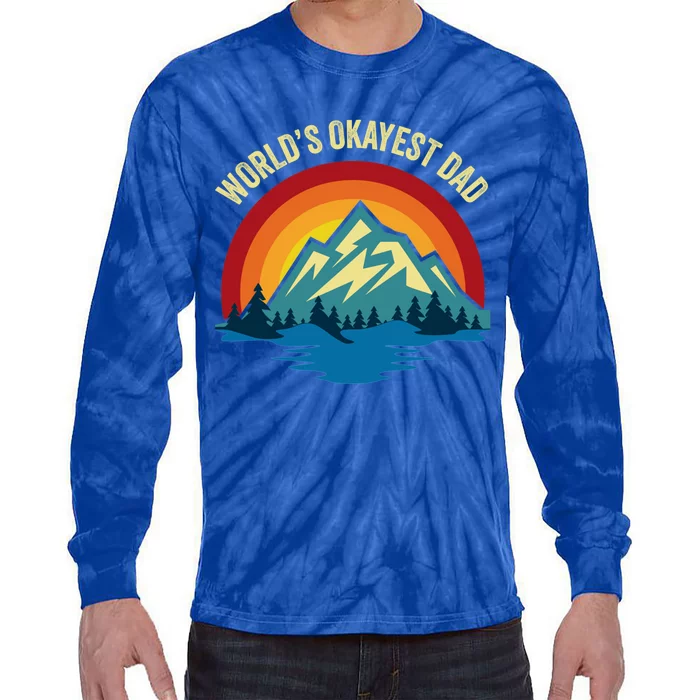 WorldS Okayest Dad Funny Fathers Day Retro Vintage Gift Tie-Dye Long Sleeve Shirt