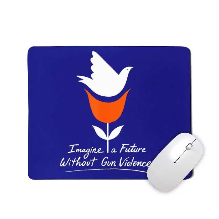 Wear Orange Day Imagine A Future Without Gun Violence Mousepad