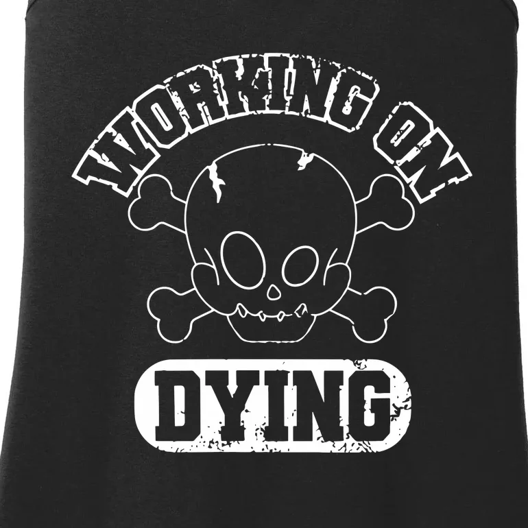 Working On Dying Skull Ladies Essential Tank