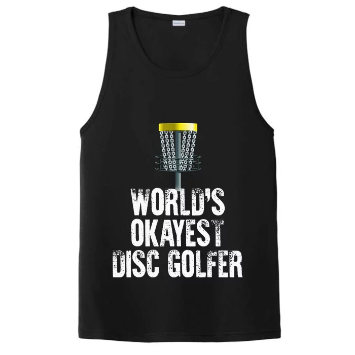 World's Okayest Disc Golfer Disc Golf Frisbee Throwing Gift Performance Tank