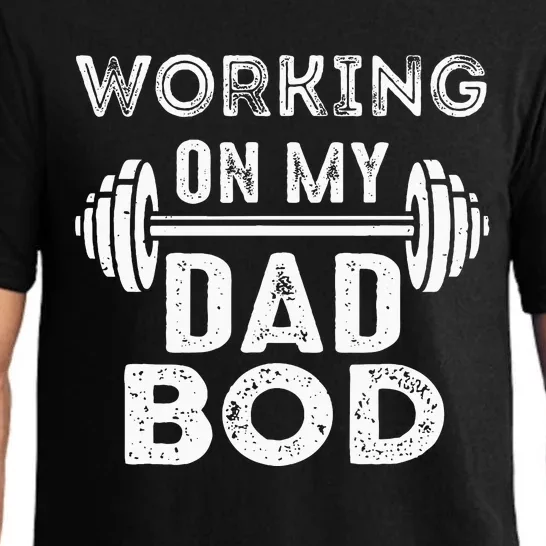 Working On Dad Bod Gym Motivational Pajama Set