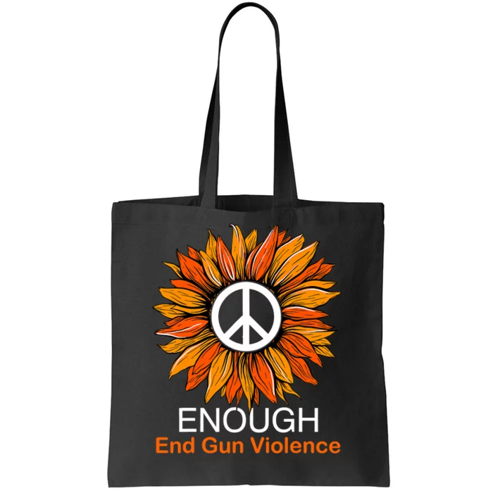 Wear Orange End Gun Violence Protect Kids Not Guns Tote Bag