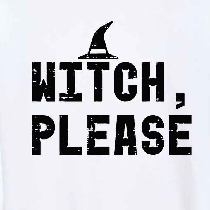 Witch Outfit Funny Halloween Costume Garment-Dyed Sweatshirt