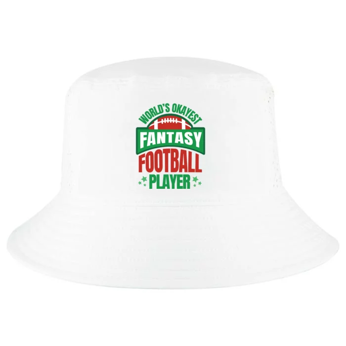 World's Okayest Fantasy Football Player Cool Comfort Performance Bucket Hat