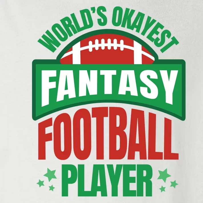 World's Okayest Fantasy Football Player Toddler Long Sleeve Shirt