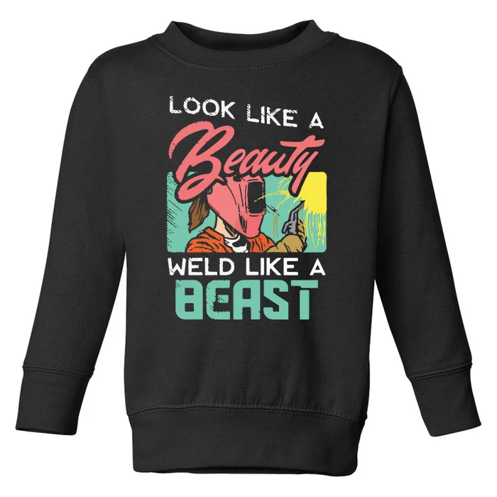 Welder Outfit For A Female Welding Welder Funny Toddler Sweatshirt