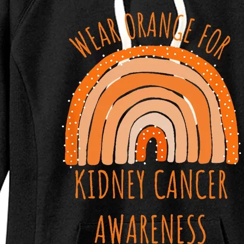 Wear Orange For Kidney Cancer Awareness Kidney Cancer Women's Fleece Hoodie