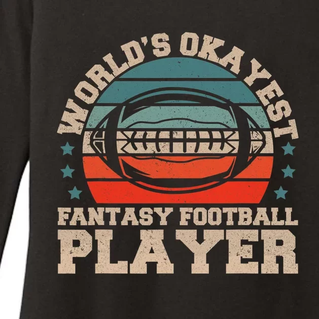 Worlds Okayest Fantasy Football Player Fantasy Football Womens CVC Long Sleeve Shirt