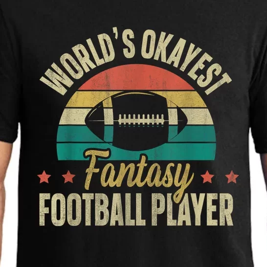 Worlds Okayest Fantasy Football Player Fantasy Football Pajama Set